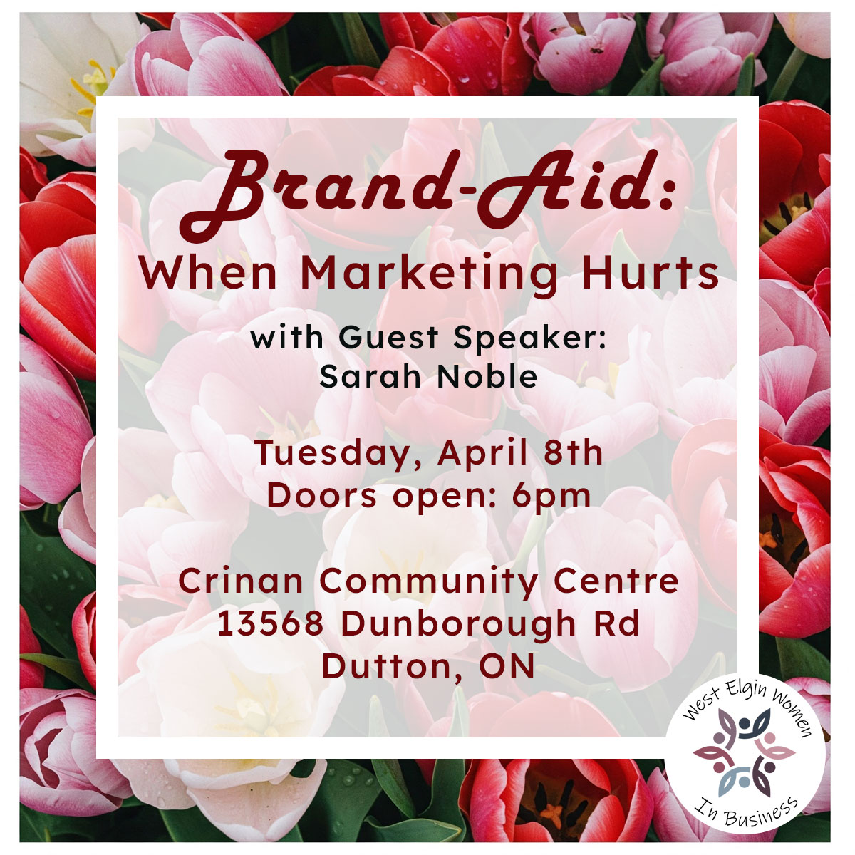 Band Aid: When Marketing Hurts Event for West Elgin Women in Business